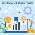 How to Make Money with Site Flipping